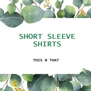 Short Sleeve Shirts